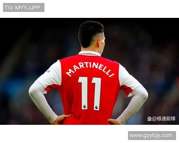 马丁内利的崛起与未来展望：从天才少年到足球明星的成长之路